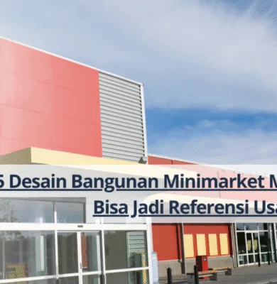 desain bangunan minimarket