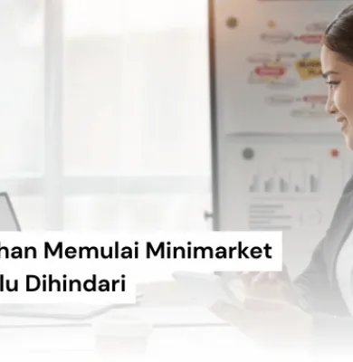 kesalahan memulai minimarket