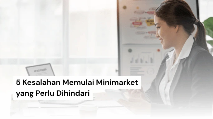 kesalahan memulai minimarket
