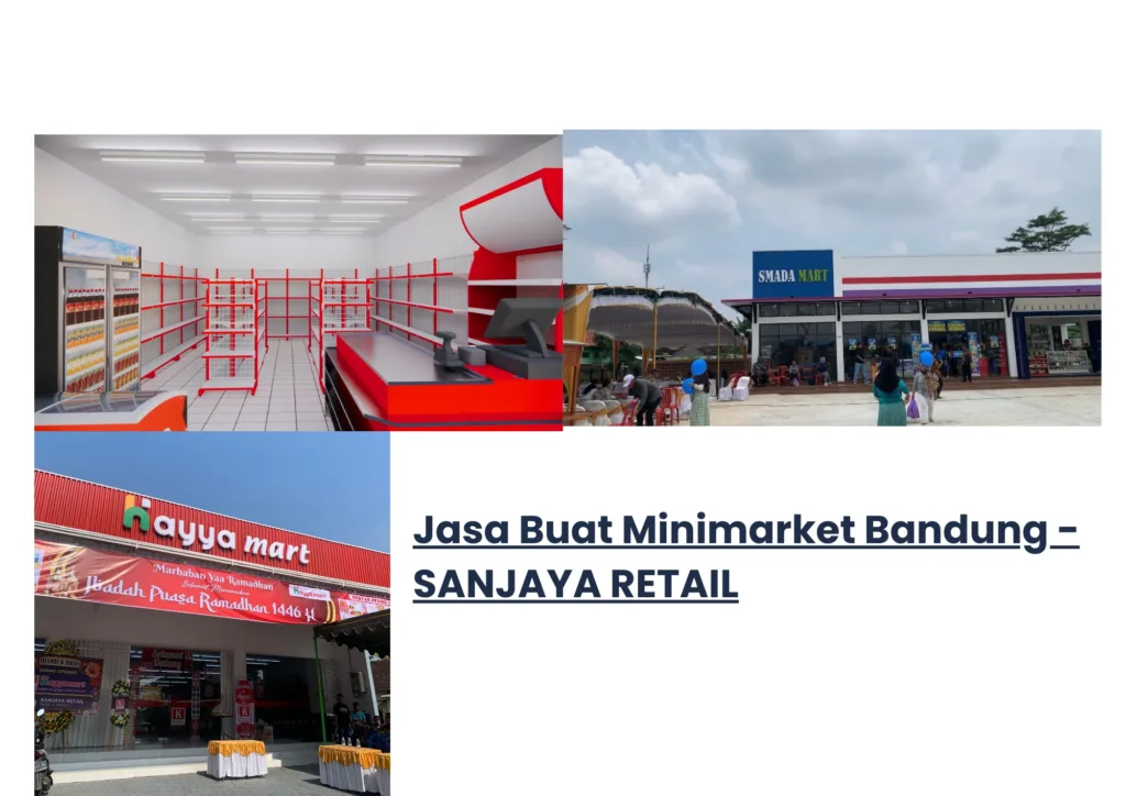 Jasa Buat Minimarket Bandung | Sanjaya Retail