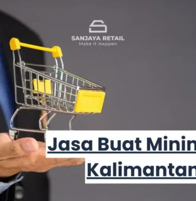 jasa buat minimarket kalimantan barat