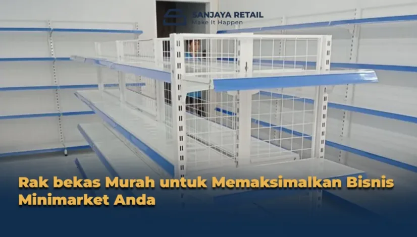 rak minimarket bekas