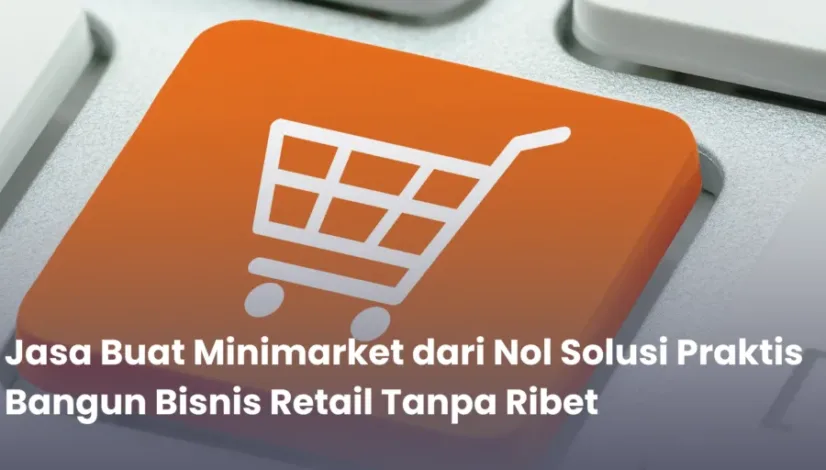 jasa bikin minimarket