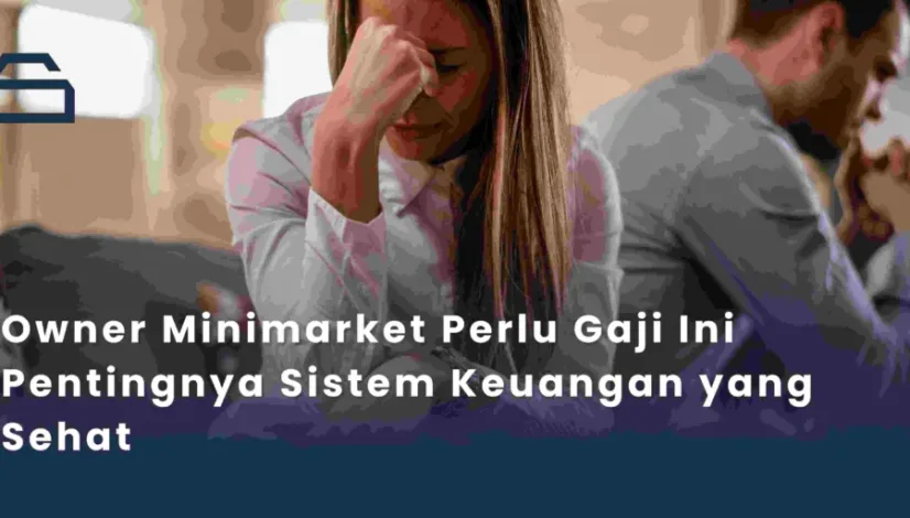 gaji owner minimarket