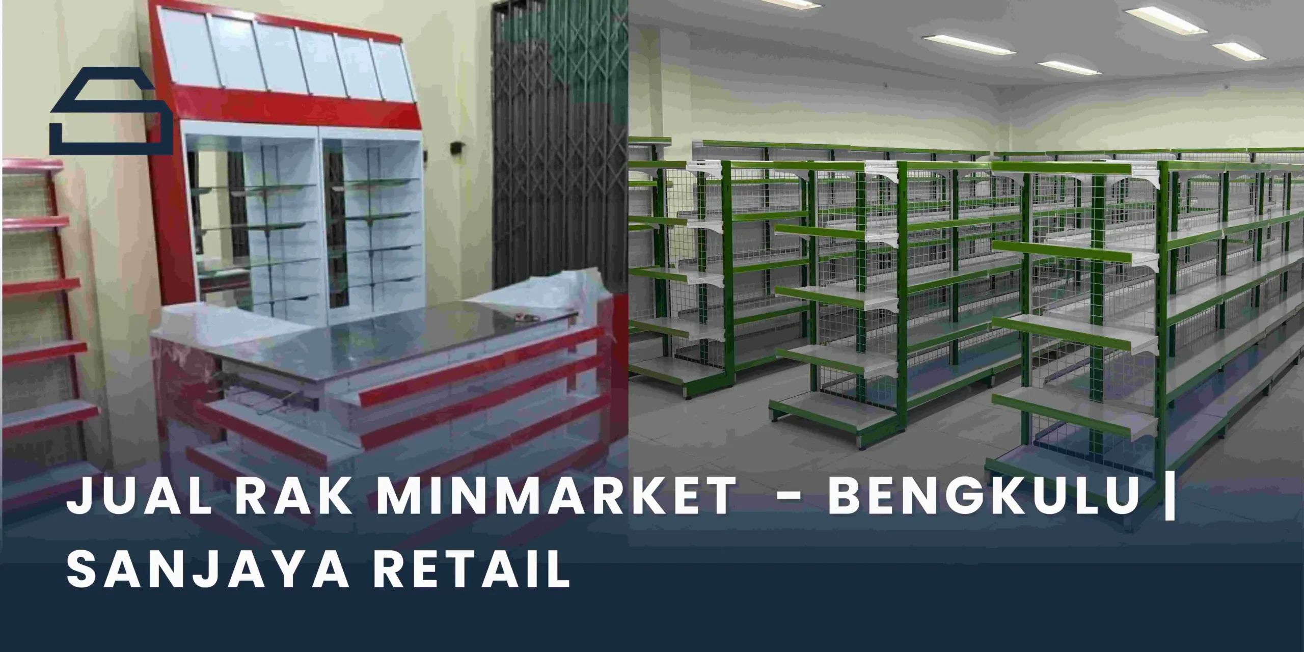 Jual rak minimarket - Sanjaya Retail